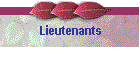 Lieutenants