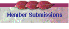 Member Submissions